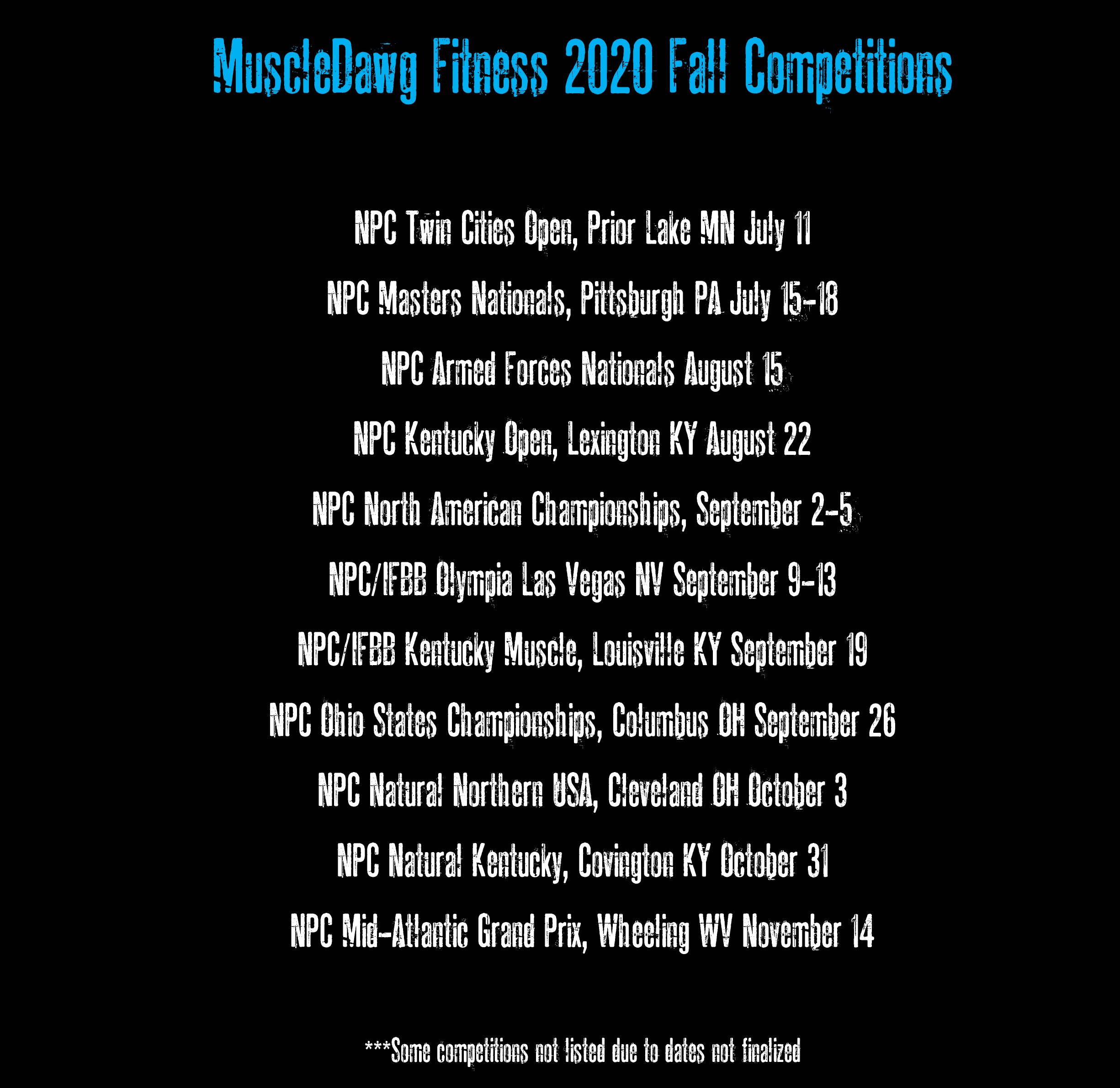 MuscleDawg Fitness 2020 Competitions Fall
